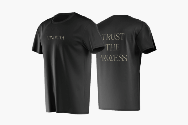 TRUST THE PROCESS