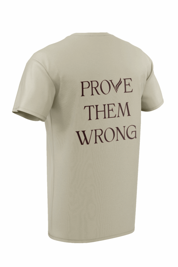 PROVE THEM WRONG - immagine 3